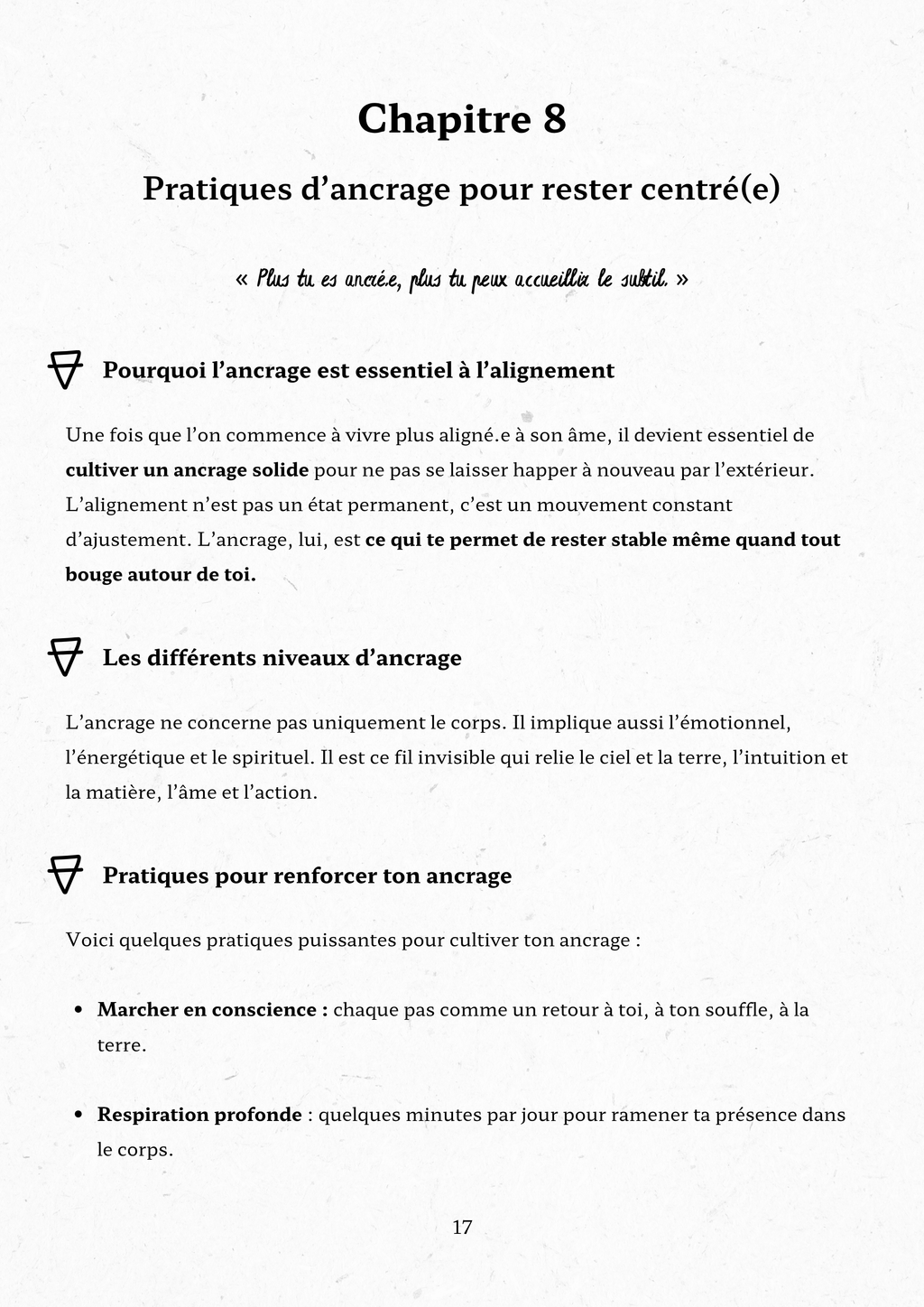 Extrait Chapitre 8 : Pratiques d'ancrage pour rester centré(e) – exercices de marche consciente et respiration profonde pour l'alignement, ebook Mission d'âme Esolab  