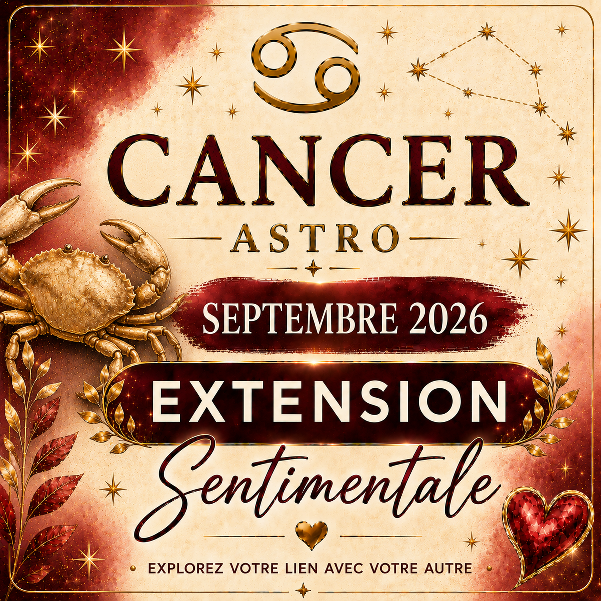 Extension sentimentale Cancer – Septembre 2026