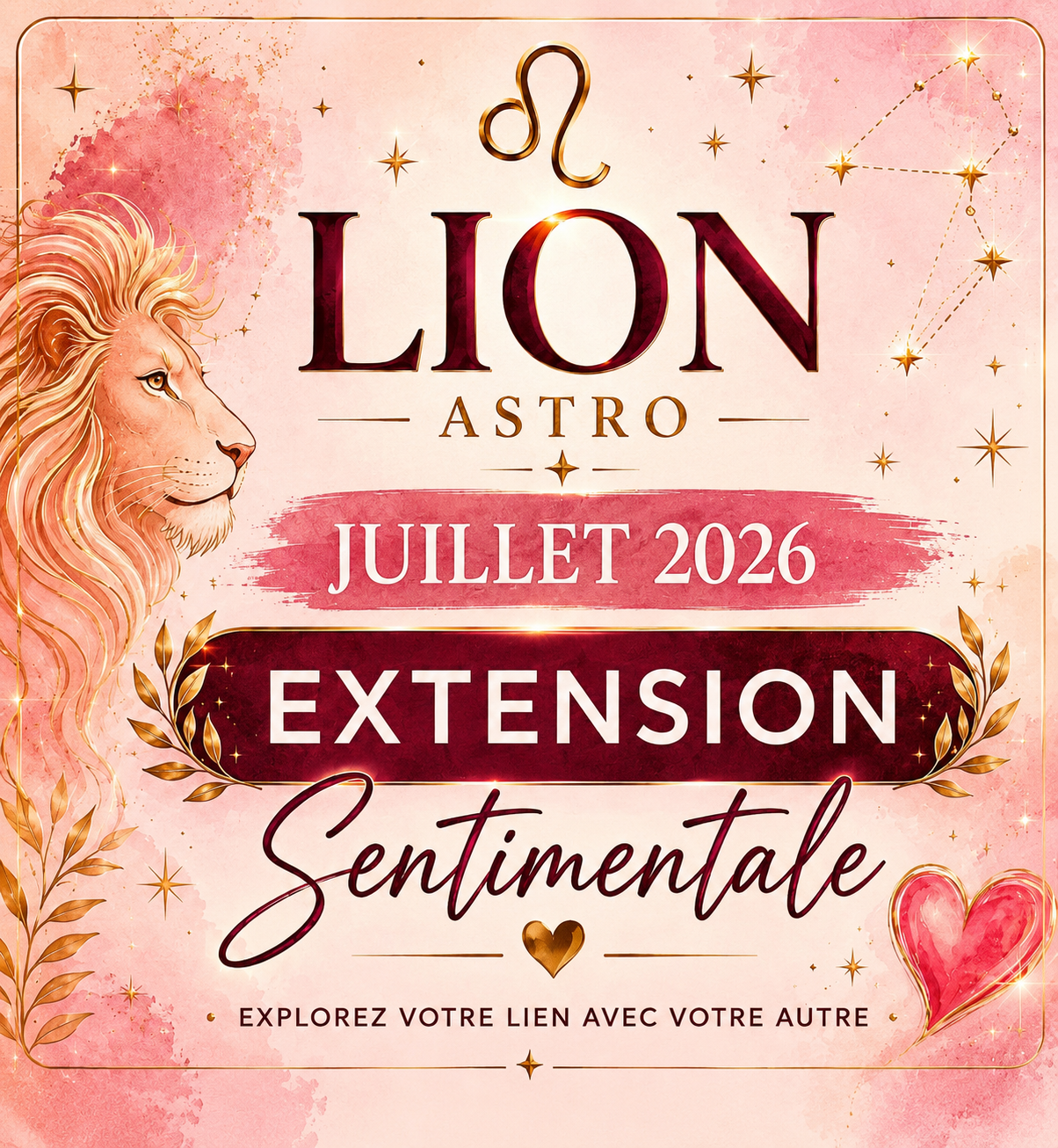 Extension sentimentale Lion – Juillet 2026
